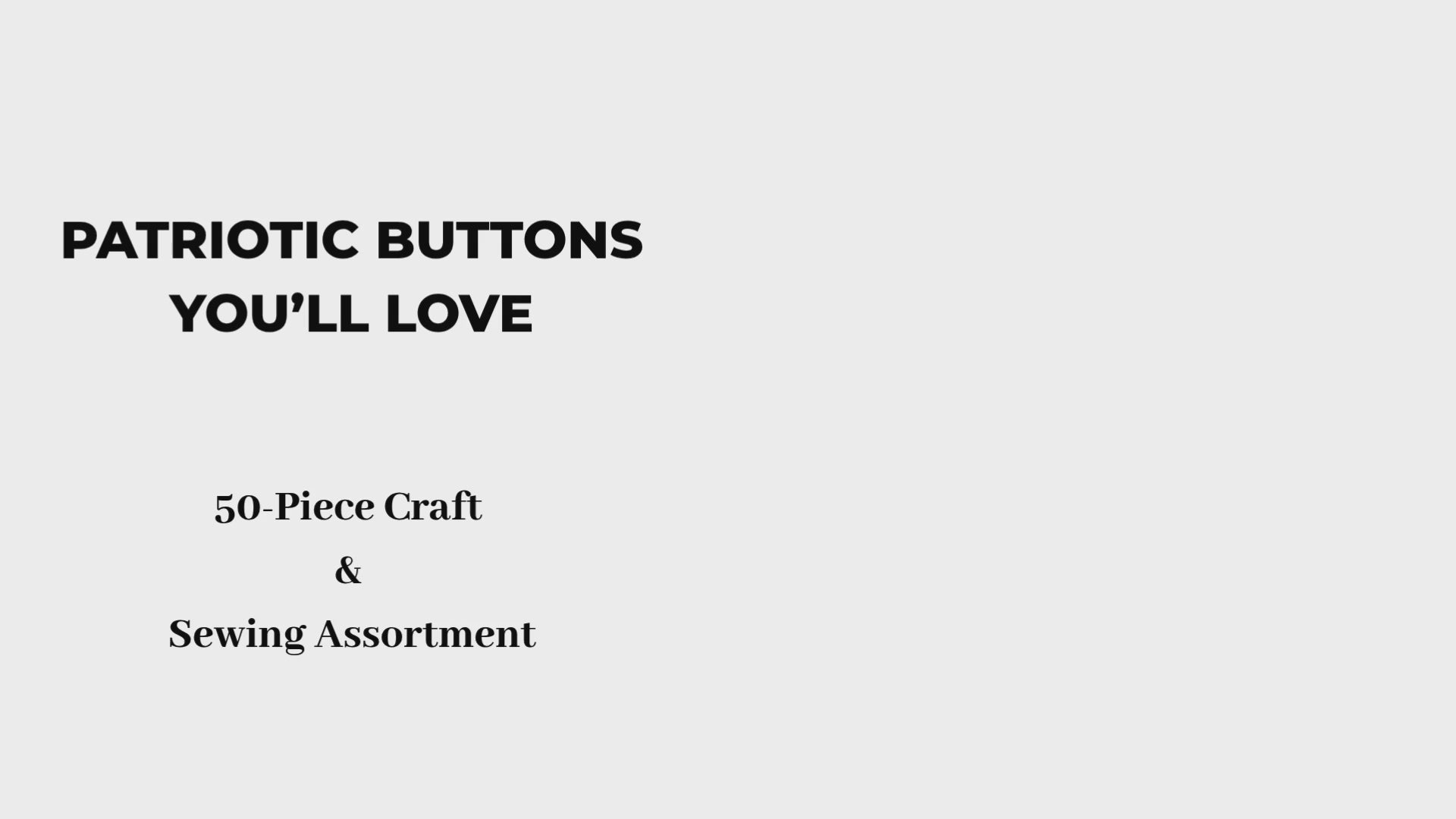 Patriotic Craft and Sewing Buttons – 50 Piece Button Assortment