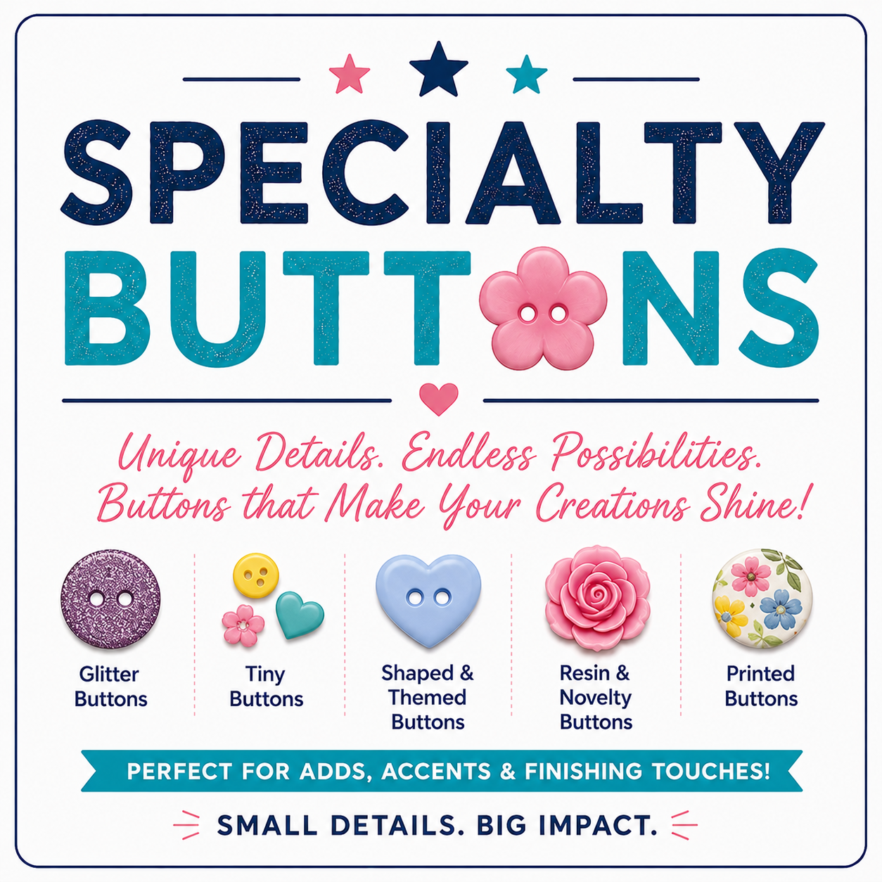 Specialty Buttons